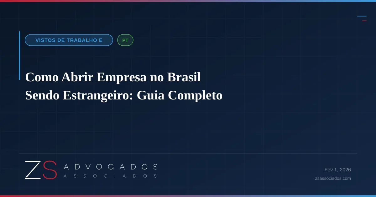 Ilustração sobre Como Abrir Empresa no Brasil Sendo Estrangeiro: Guia Completo