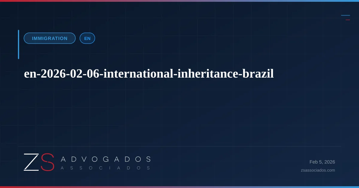 Illustration about International Inheritance in Brazil: Laws & Tax Guide