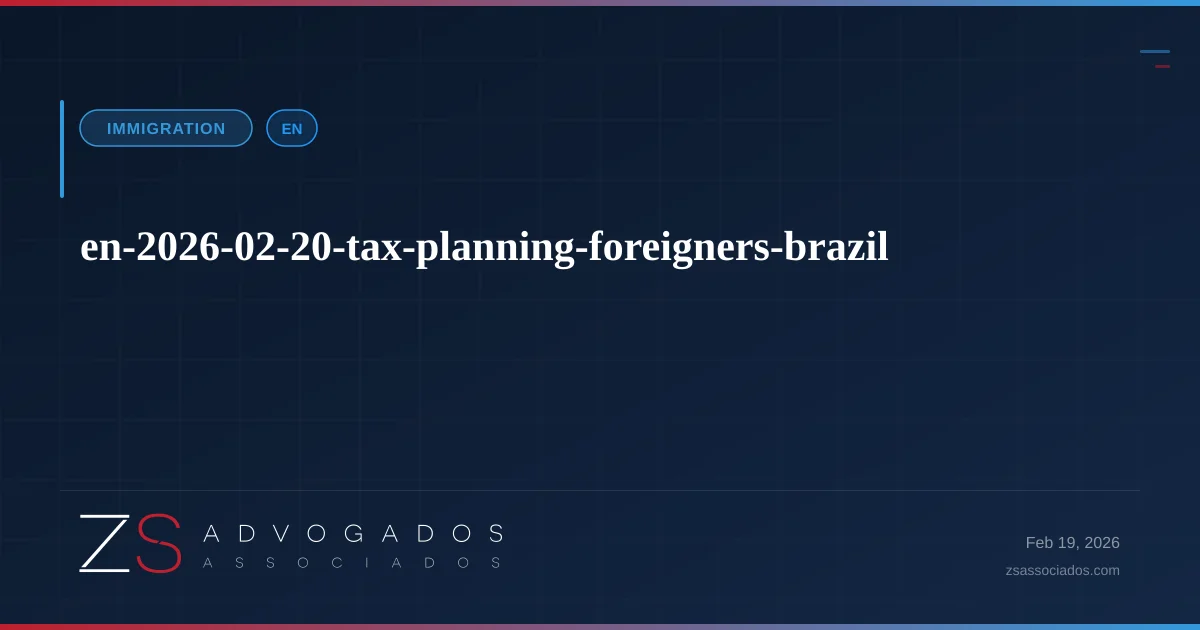 Illustration about Tax Planning for Foreigners Living in Brazil