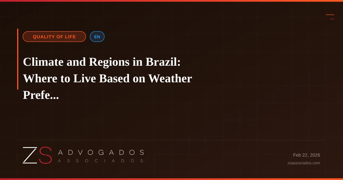 Illustration about Climate and Regions in Brazil: Where to Live Based on Weather Prefe...