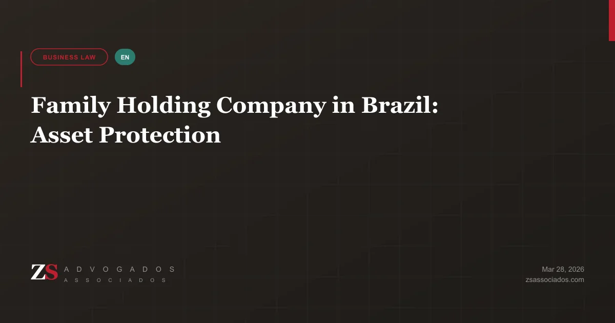Family holding company for asset protection in Brazil