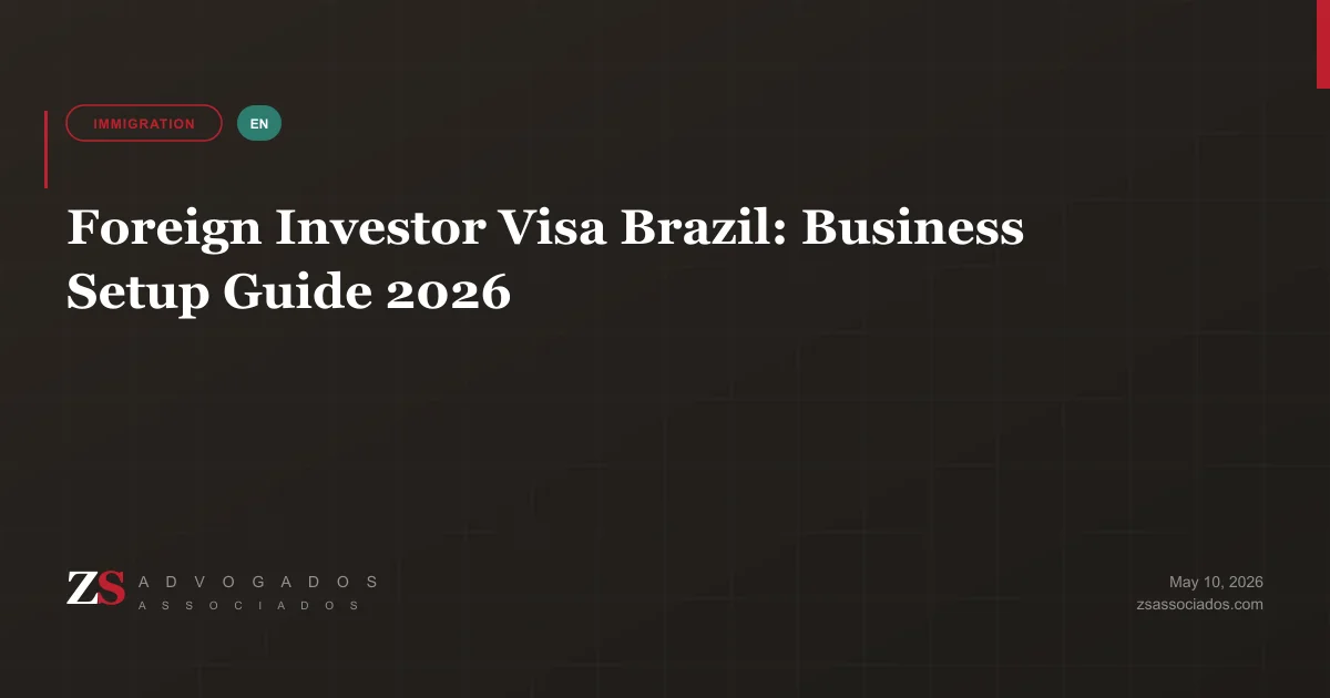 Illustration about Foreign Investor Visa Brazil: Business Setup Guide 2026